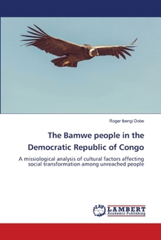 The Bamwe people in the Democratic Republic of Congo