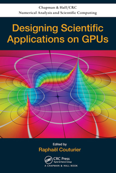 Paperback Designing Scientific Applications on Gpus Book
