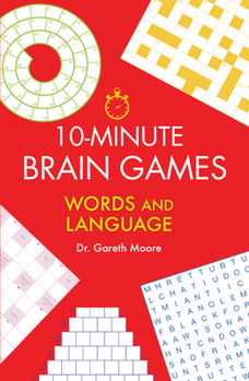 Paperback 10-Minute Brain Games: Words and Language Book