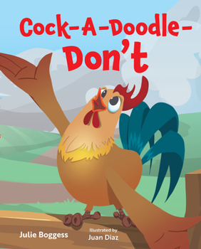 Hardcover Cock-A-Doodle-Don't Book