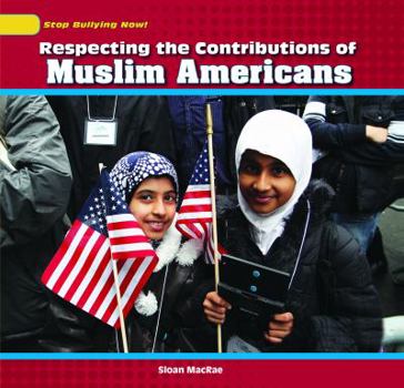 Paperback Respecting the Contributions of Muslim Americans Book