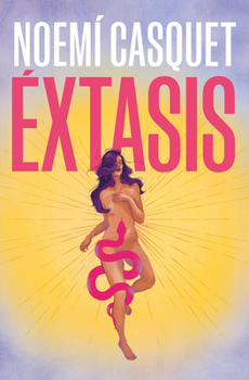 Paperback Éxtasis / Ecstasy [Spanish] Book