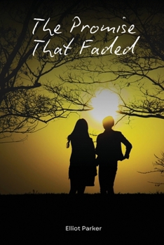 Paperback The Promise That Faded Book