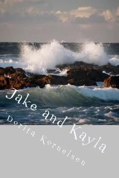 Paperback Jake and Kayla Book