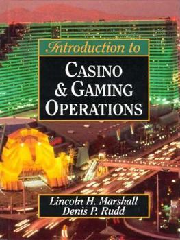 Hardcover Introduction to Casino and Gaming Operations Book