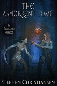Paperback The Abhorrent Tome Book