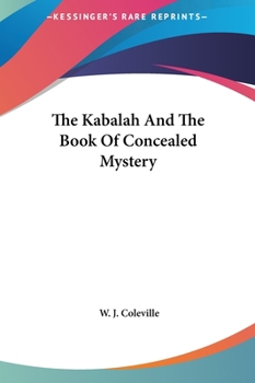 Hardcover The Kabalah And The Book Of Concealed Mystery Book