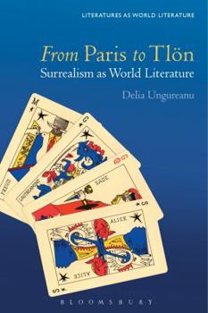 Paperback From Paris to Tlön: Surrealism as World Literature Book