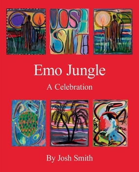 Hardcover Josh Smith: Emo Jungle Book