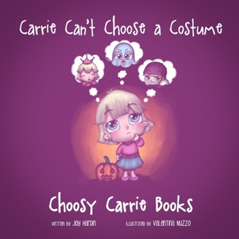 Paperback Carrie Can't Choose a Costume Book