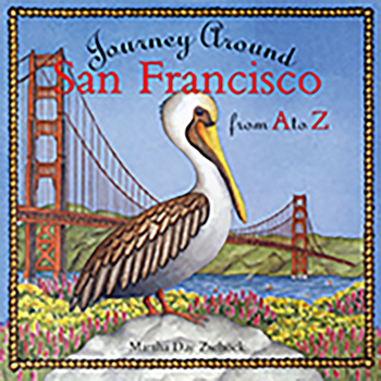 Hardcover Journey Around San Francisco from A to Z Book