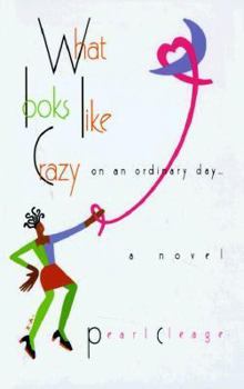What Looks Like Crazy on an Ordinary Day