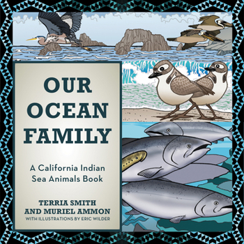 Board book Our Ocean Family: A California Indian Sea Animals Book