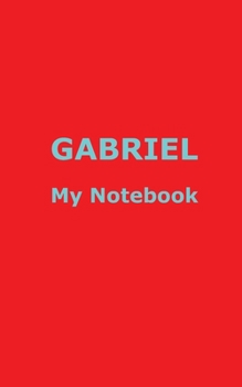 GABRIEL My Notebook