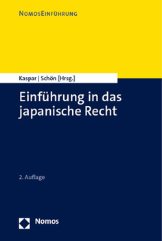 Paperback Einfuhrung in Das Japanische Recht: Japanisches Recht [German] Book