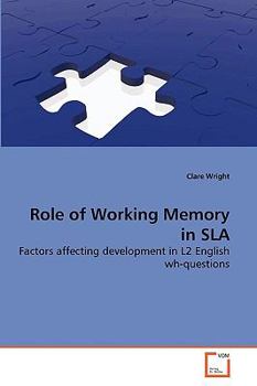 Paperback Role of Working Memory in SLA Book