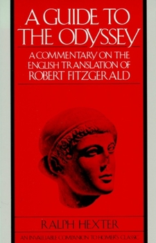 Paperback A Guide to the Odyssey: A Commentary on the English Translation of Robert Fitzgerald Book