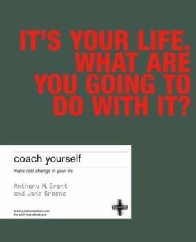 Paperback Coach Yourself: Make Real Change in Your Life Book