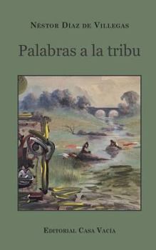 Paperback Palabras a la tribu [Spanish] Book