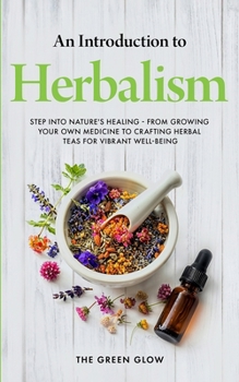 Paperback An Introduction to Herbalism Book