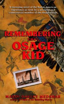 Mass Market Paperback Remembering the Osage Kid Book