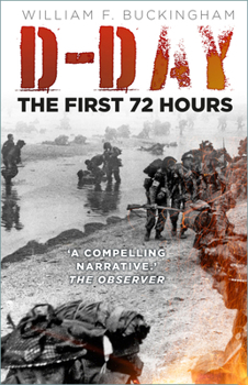 Paperback D-Day: The First 72 Hours Book