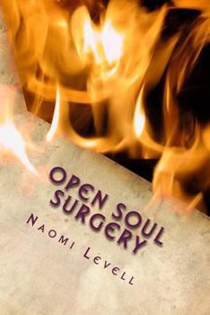 Paperback Open Soul Surgery, English edition: The Visions of Mrs. Naomi Levell Book