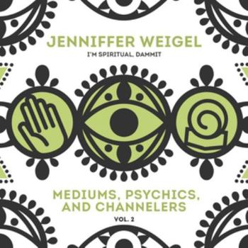 Audio CD Mediums, Psychics, and Channelers, Vol. 2 Book
