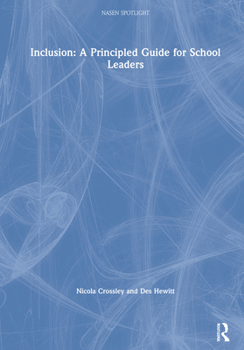 Hardcover Inclusion: A Principled Guide for School Leaders Book