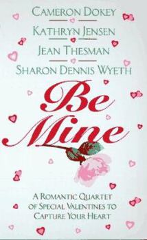 Mass Market Paperback Be Mine Book