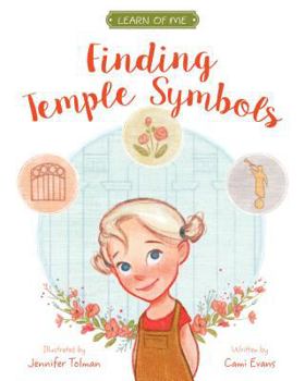 Hardcover Finding Temple Symbols: Learn of Me Book