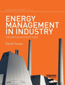 Paperback Energy Management in Industry: The Earthscan Expert Guide Book