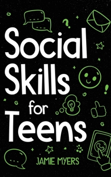 Paperback Social Skills for Teens Book