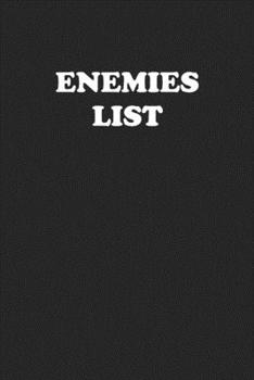 ENEMIES LIST: Funny Notebook For Coworkers for the Office  - Blank Lined Journal Mens Gag Gifts For Women