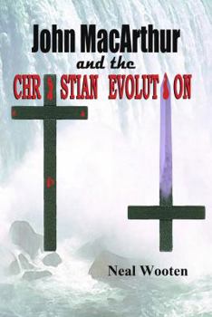 Paperback John MacArthur and the Christian Evolution Book