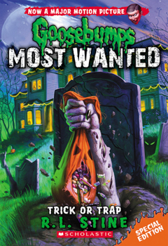 Paperback Trick or Trap (Goosebumps Most Wanted: Special Edition #3): Volume 3 Book