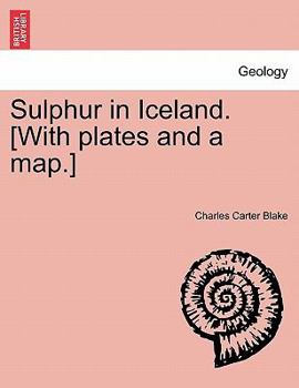 Paperback Sulphur in Iceland. [With Plates and a Map.] Book