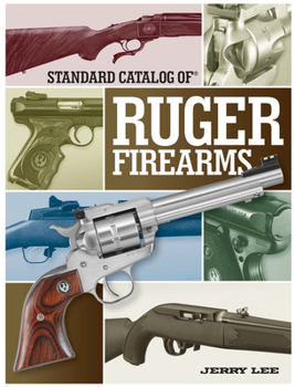 Hardcover Standard Catalog of Ruger Firearms Book