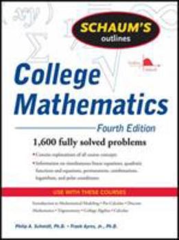 Schaum's Outline of College Mathematics (Schaum's Outline Series) - Book  of the Schaum's Outline