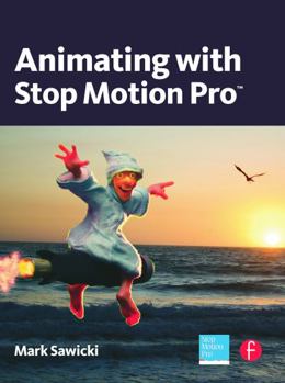 Paperback Animating with Stop Motion Pro Book