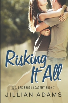 Paperback Risking it All: A Young Adult Sweet Romance Book