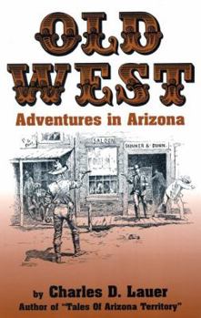 Paperback Old West Adventures in Arizona Book