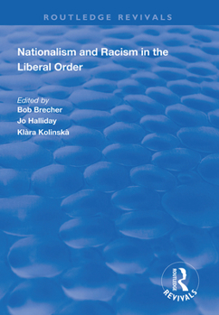 Paperback Nationalism and Racism in the Liberal Order Book