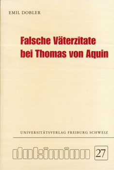 Falsche Vaterzitate Bei Thomas Von Aquin