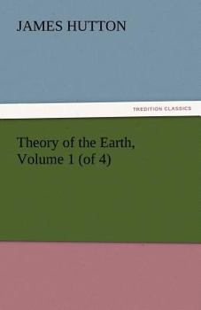 Paperback Theory of the Earth, Volume 1 (of 4) Book