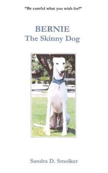 Paperback Bernie - The Skinny Dog Book