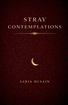 Paperback Stray Contemplations: Volume 1 Book