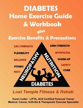 Paperback Diabetes Home Exercise Guide & Workbook: Exercise, Benefits & Precautions Book