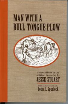 Hardcover Man With a Bull-Tongue Plow Book