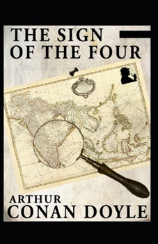 The Sign of the Four(Sherlock Holmes #2) illustrated
